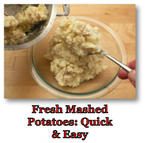 Quick & Easy Fresh Mashed Potatoes