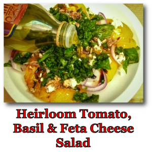 Heirloom Tomato, Basil and Feta Cheese Salad