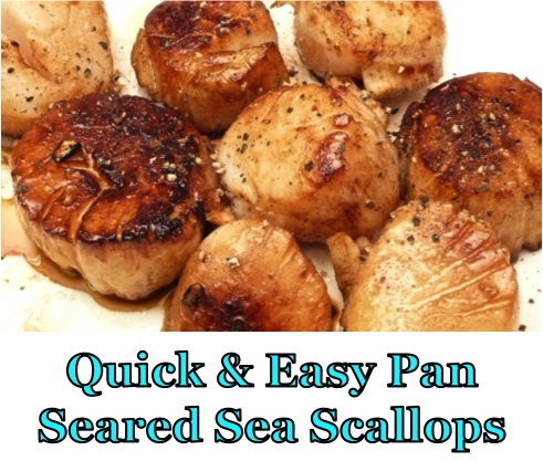 Quick & Easy Pan Seared Sea Scallops