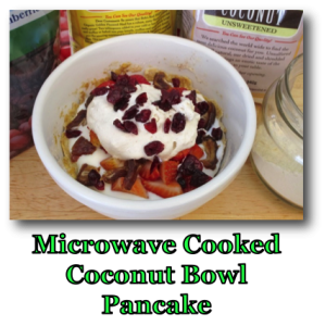 Microwave Cooked Coconut Bowl Pancake