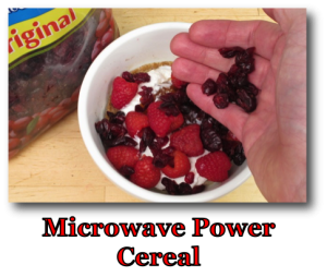 Microwave Power Cereal