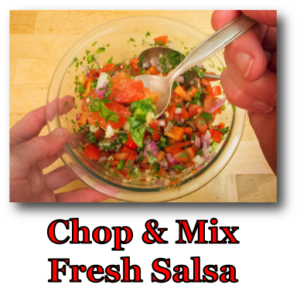 Chop & Mix Fresh Salsa