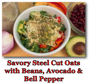Savory Steel Cut Oats with Beans, Avocado & Bell Pepper