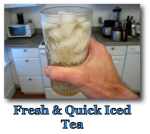 Fresh & Quick Iced Tea