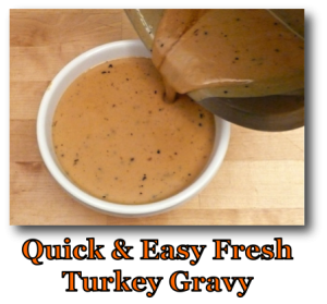 Quick & Easy Turkey Gravy