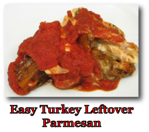 Turkey Leftover Parmesan