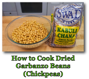 How to Cook Dried Garbanzo Beans (Chickpeas)