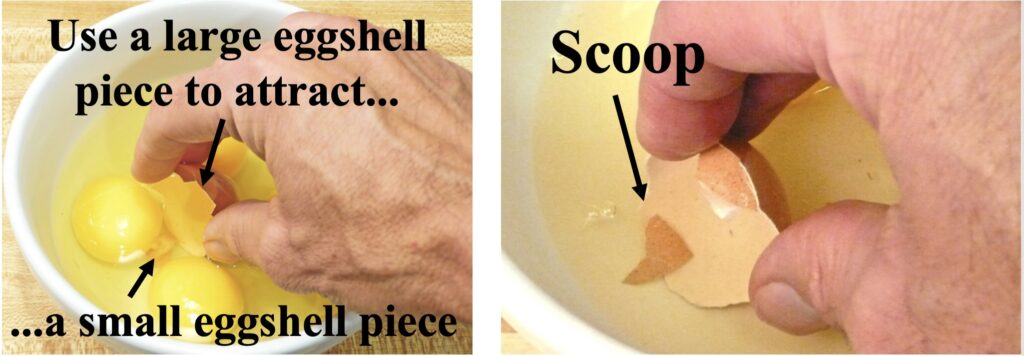 A larger broken eggshell is used to attract and remove a tiny piece of shell from raw eggs.